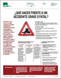 Qué hacer frente a un accidente grave o fatal