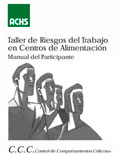 Taller de riesgos del trabajo en centros de alimentación